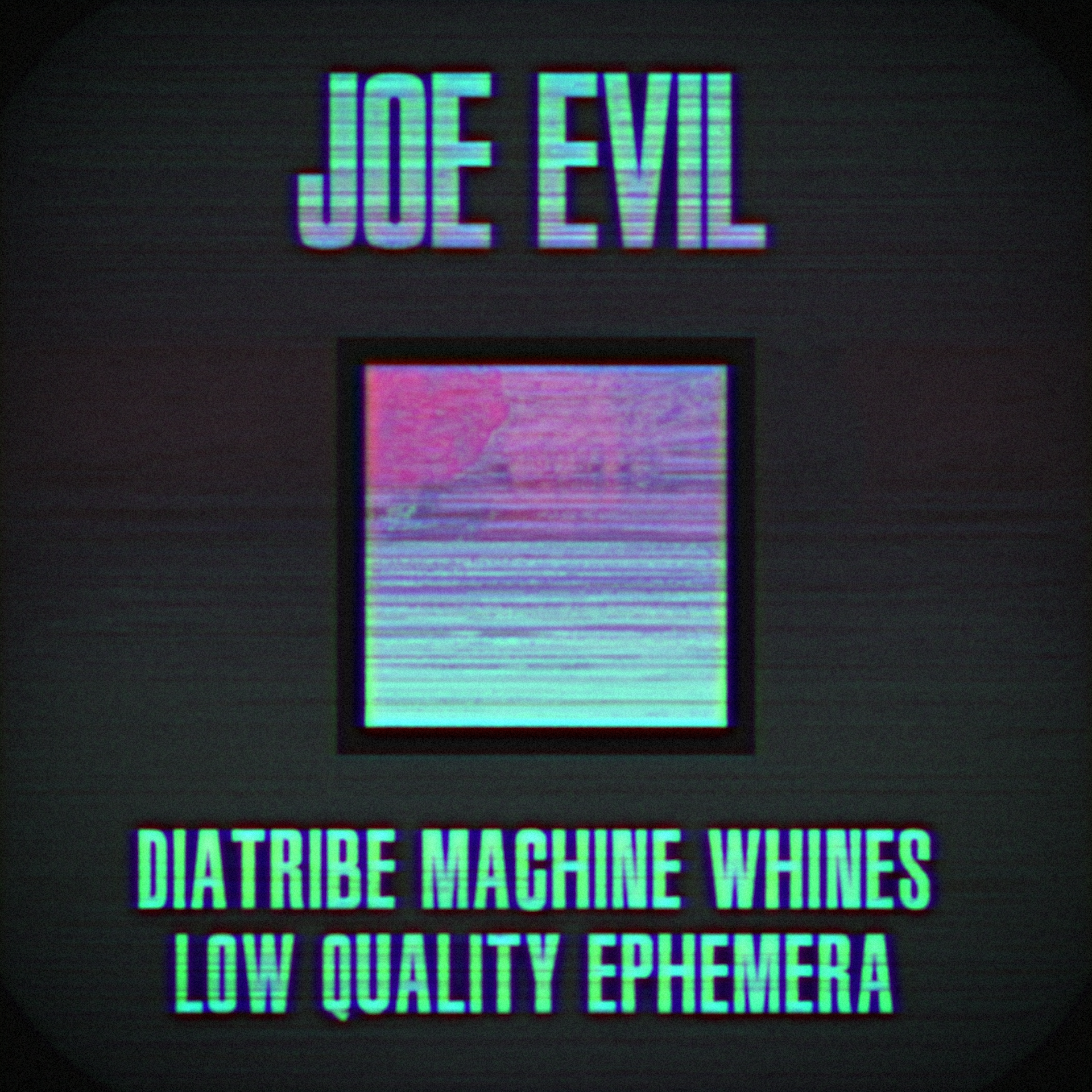 Diatribe Machine Whines Low Quality Ephemera album art